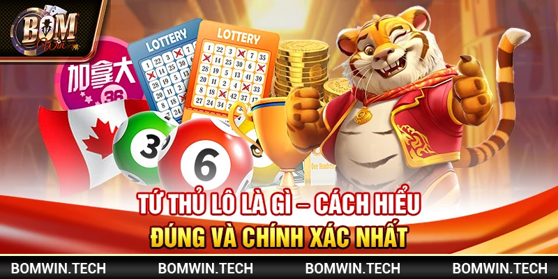 Tứ thủ lô là gì – Cách hiểu đúng và chính xác nhất