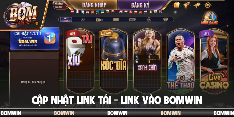 Cập nhật link tải - link vào Bomwin
