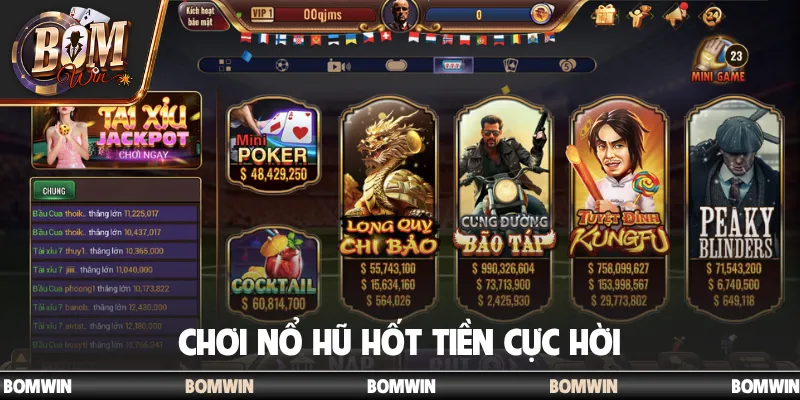 Chơi nổ hũ hốt tiền cực hời